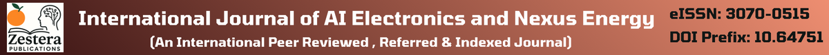 International Journal of AI Electronics and Nexus Energy